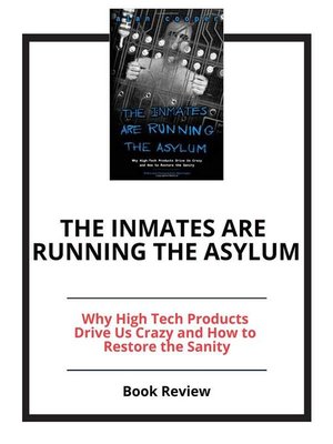 cover image of The inmates Are Running the Asylum